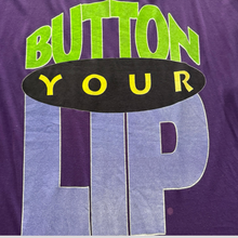Load image into Gallery viewer, 90s Button your lip T-shirt - XL
