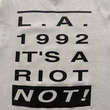 Load image into Gallery viewer, 1992 LA it’s a riot NOT T-shirt - L
